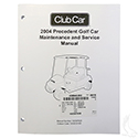 Maintenance & Service Manual, Club Car Precedent Gas 04